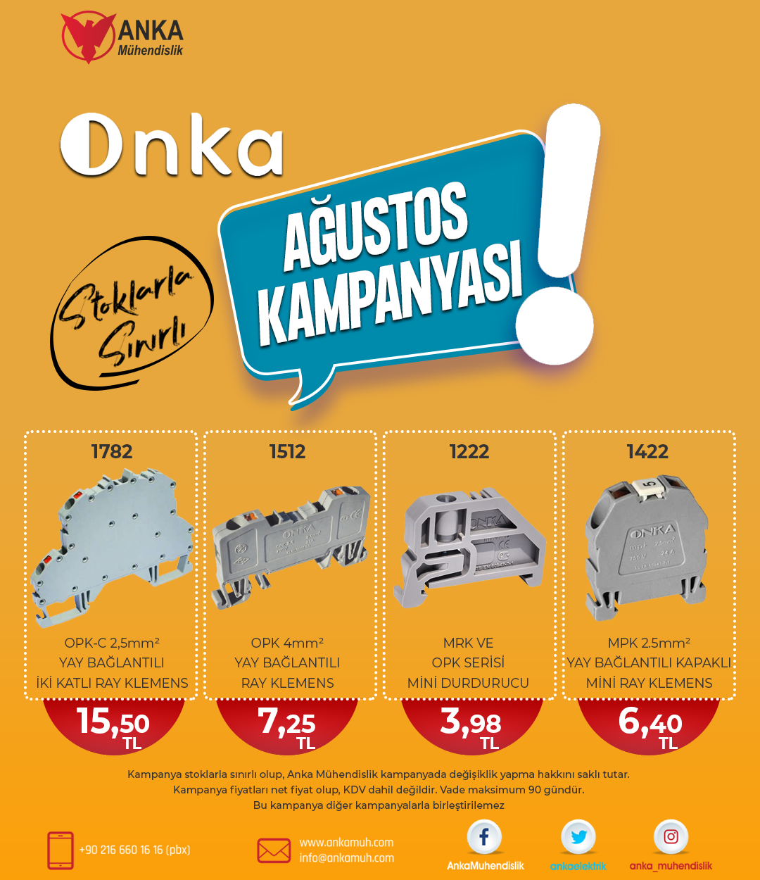 Onka Ağustos Kampanyası| Anka Mühendislik